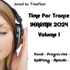 Time for Trance Yearmix 2024 Vol. 1
