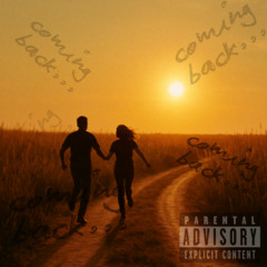 coming back (prod. rexv2)