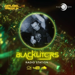 Blackliters Radio #054 "OFFLABEL" [Psychedelic Trance Radio]