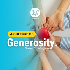 A Culture Of Generosity - Shayne Holesgrove (Rondebosch)