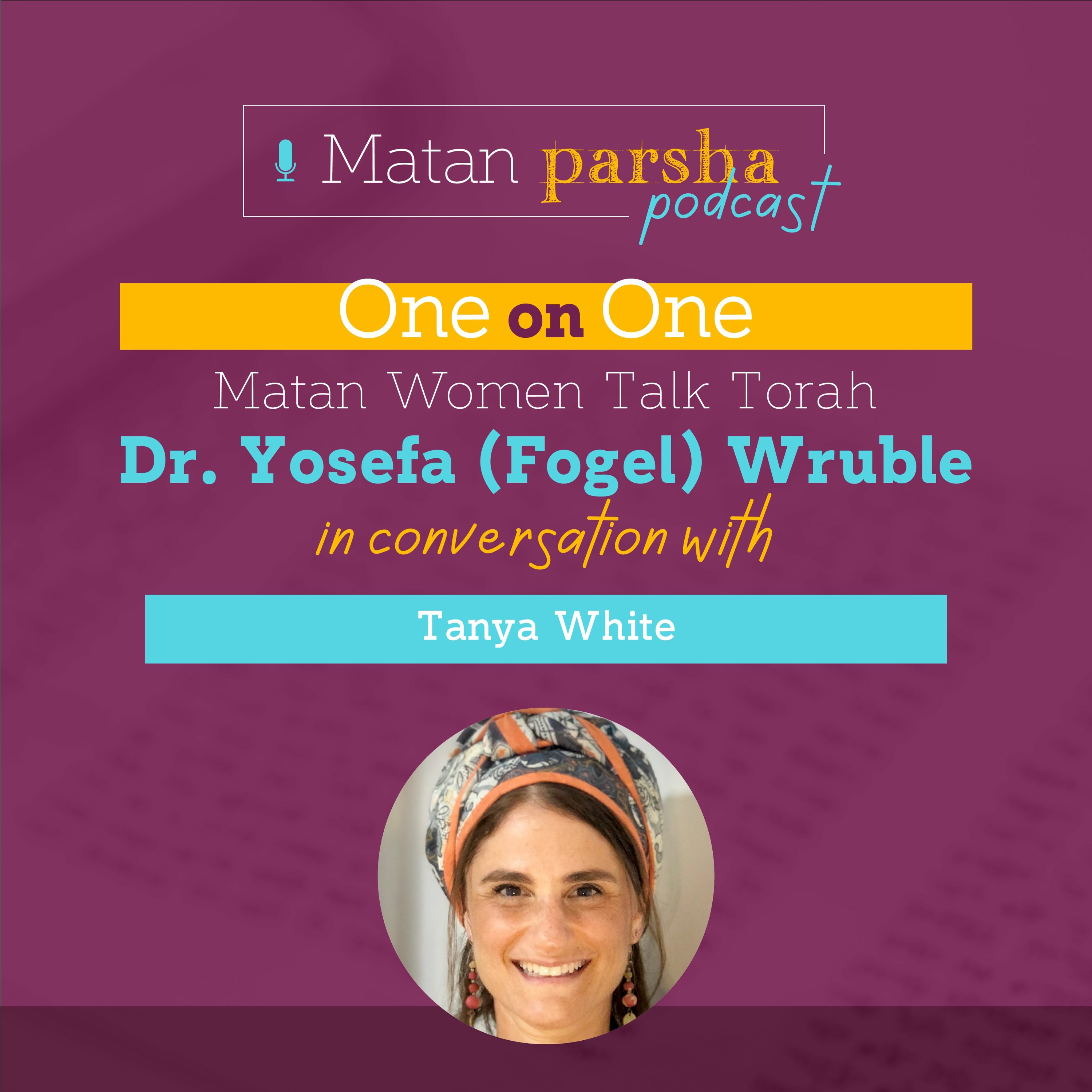 Matan: One on One Parsha Podcast