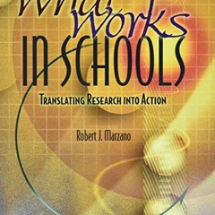 [Free] KINDLE 🖌️ What Works in Schools: Translating Research into Action by  Robert
