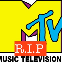 Episode 404 The Death of MTV