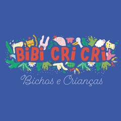 Bibi Cricri - Bichos e Crianças - Audiolivro