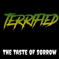 The Taste of Sorrow