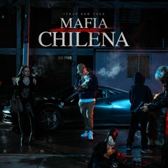ITHAN NY - Mafia Chilena (LOS CHICHOS)