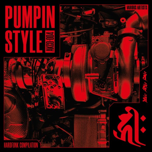 AKCD-004 - V.A. - PUMPIN STYLE