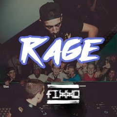 FIXXO - RAGE