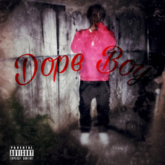 Dope Boy