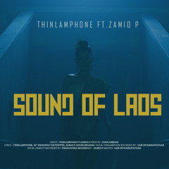 Sound of Laos (feat. Zamio P)