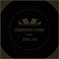 Astral - Stormtrooperz & Takomo