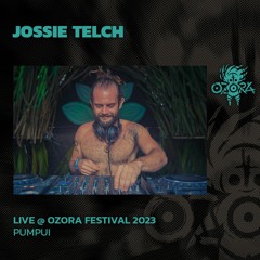 Jossie Telch @ Ozora Festival 2023 | Pumpui