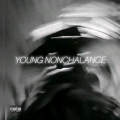 YOUNG NONCHALANCE (prodbyicyyfloww).m4a