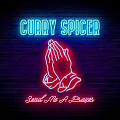 Send Me a Prayer