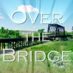 Over the Bridge | Everyday Streak: Day 4