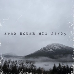 Afro House Mix 2024/2025