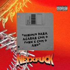MINIMIX PRA ACABAR COM O FUNK E COM O ANO