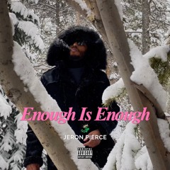 Enough Is Enough [Prod. By Maks16]