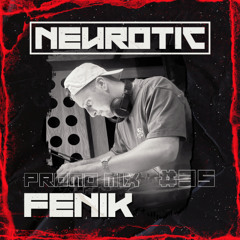 NEUROTIC PROMOMIX #35 FENIK