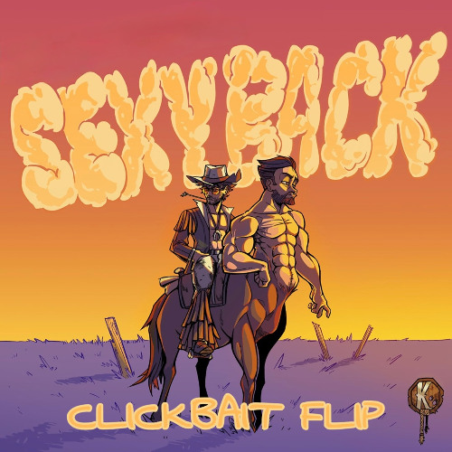 SEXY BACK (Heyz,Wodd) CLICKBAIT Flip