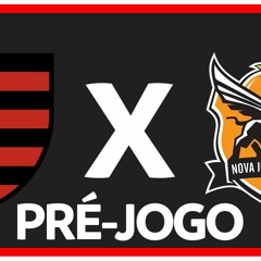 FLAMENGO X NOVA IGUAÇU - PRÉ-JOGO - FINAL 2º JOGO - CARIOCA 2024