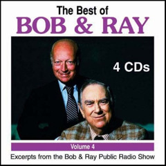 [DOWNLOAD] EBOOK 💚 Best of Bob & Ray, Volume 4 by  Bob Elliott and Ray Goulding [EPU