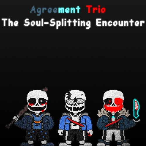 [Agreement Trio] The Soul-Splitting Encounter (Phase 3) [New Years 2022 Special 2/2]