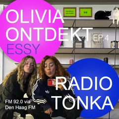 'OLIVIA ONTDEKT' - ESSY [@RADIO TONKA]