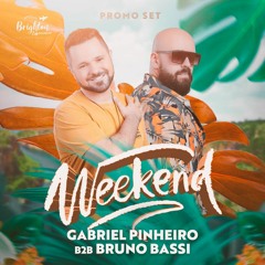 WEEKEND CAPITÓLIO 2023 (Gabriel Pinheiro B2B Bruno Bassi Promo Set)
