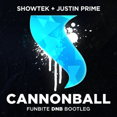 Showtek - Cannonball (Earthquake) (Funbite Dnb Bootleg)
