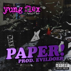 PAPER! [PROD. EVILDOER]