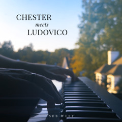 Seb Wery - Chester meets Ludovico