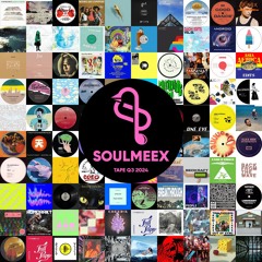 SOULMEEX TAPE Q3 2024