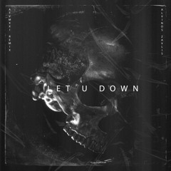 Let U Down x Alvinos Zavlis