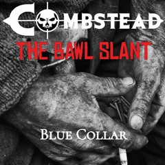 County Line - The Bawl Slant & Combstead