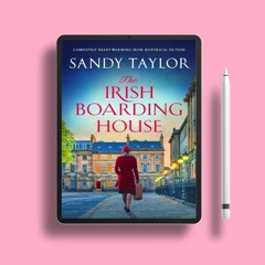 The Irish Boarding House by Sandy Taylor. Gifted Download [PDF]