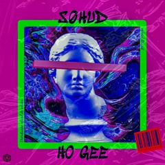 SØHUD - HO GEE  (Exentend Mix)