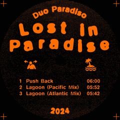 Duo Paradiso - Lost In Paradise EP (Snippets)