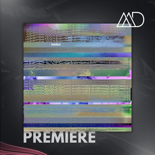 PREMIERE: Wandour - Farewell Frequency [Resilen Records]