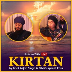 Mool Mantar Kirtan | LIVE Bhai Rajan Singh & Bibi Gurpreet Kaur