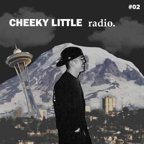Woo. - Cheeky Little Radio #02