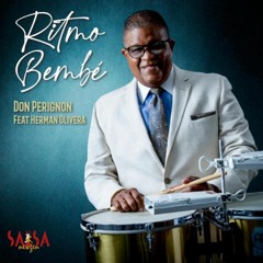 Ritmo Bembe - Don Perignon Ft. Herman Olivera