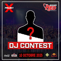 PROJET X - HANNUT 2025 - DJ CONTEST - MIX (TRANCE)