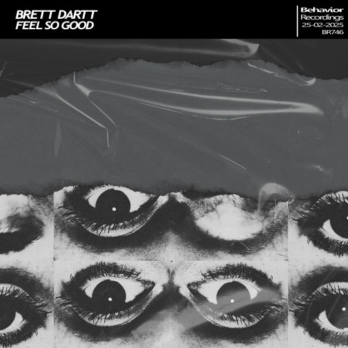 Brett Dartt - Feel So Good (Out Now)