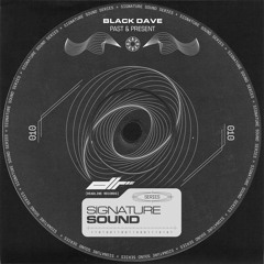 Black Dave - Past & Present [Free DL]