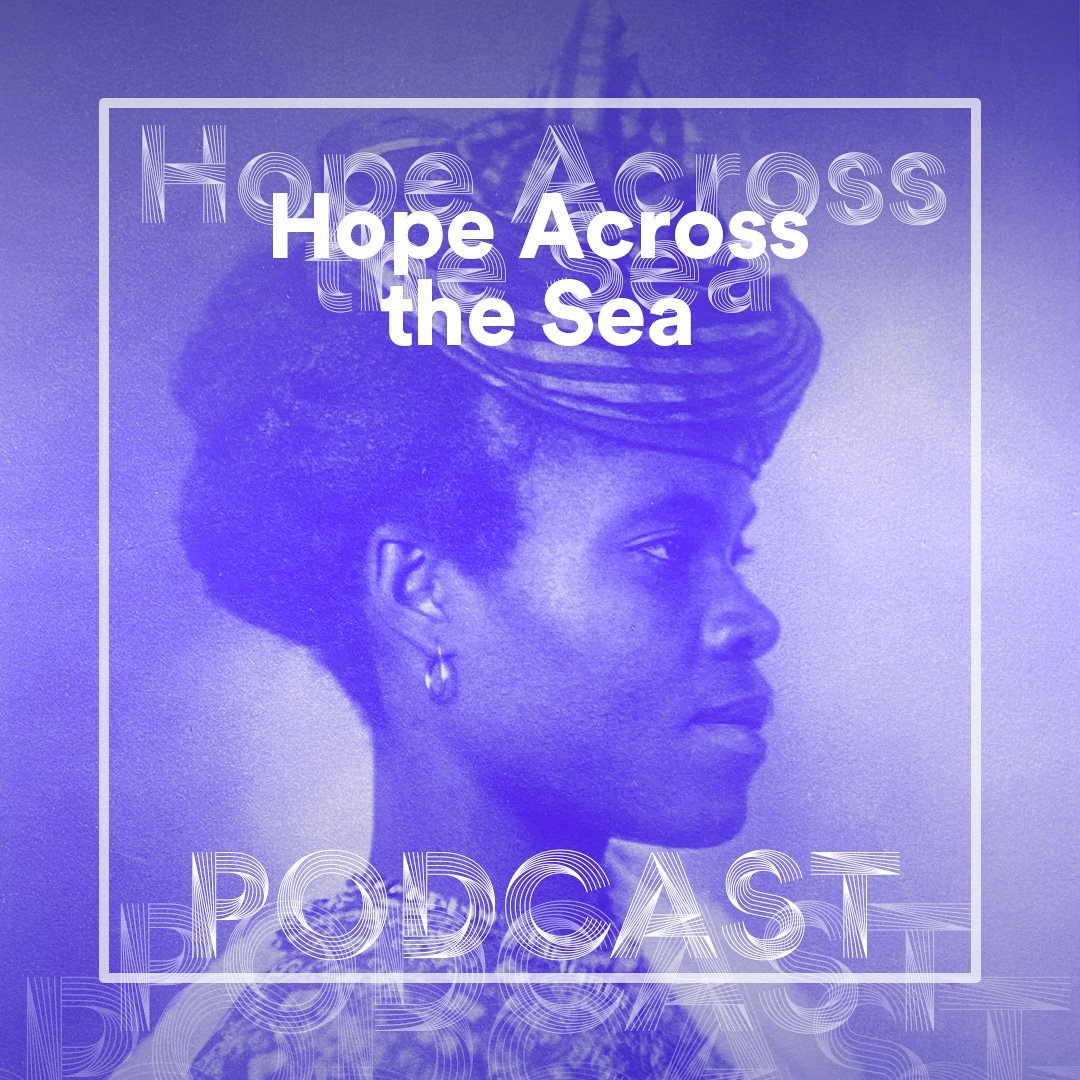 Stream episode Hope Across the Sea - Ep. 13 - Guadeloupean woman
