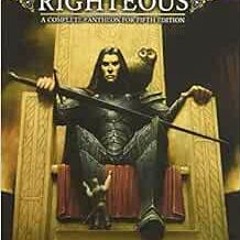 Read ❤️ PDF Book of the Righteous 5E by Aaron Loeb,Robert J. Schwalb,Rodney Thompson,Brian Despa