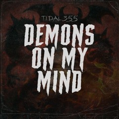 Demons On My Mind