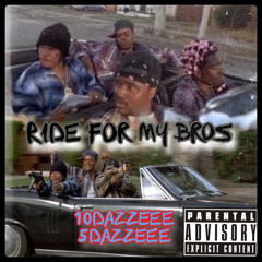RIDE FOR MY BROS 5x10