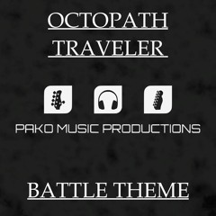 Octopath Traveler "Battle Theme" - Epic Metal Cover by PakoMusicProductions
